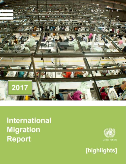 The International Migration Report 2017 (Highlights)