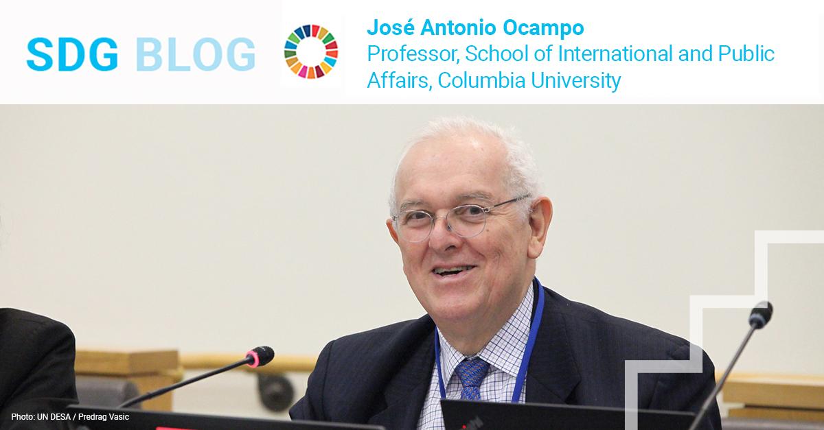 SDG Blog by José Antonio Ocampo, Professor at the School of International and Public Affairs at Columbia University