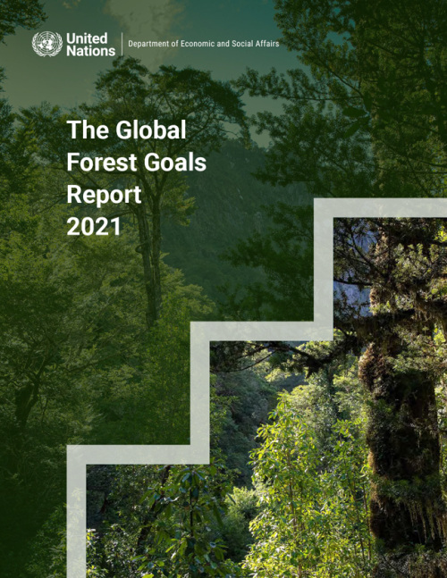 Global Forest Goals Report 2021