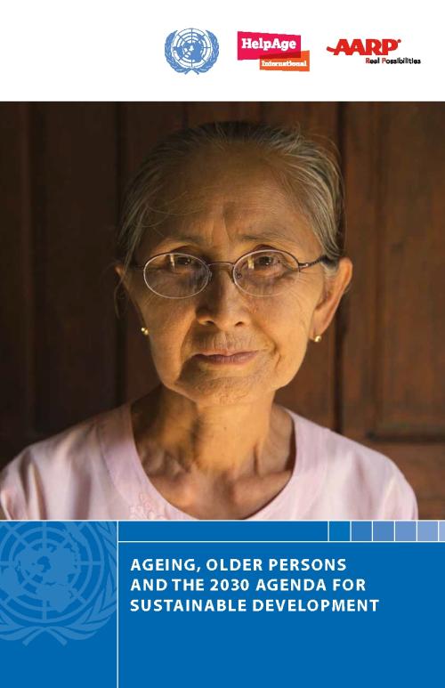 Ageing, Older Persons and the 2030 Agenda for Sustainable Development