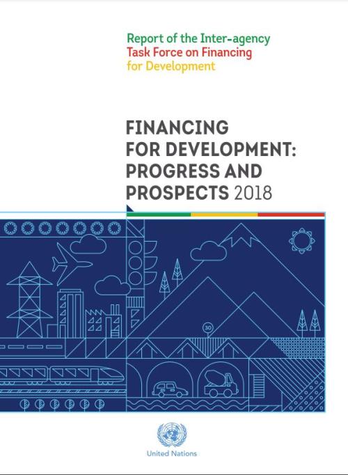 Financing for Development: Progress and Prospects 2018