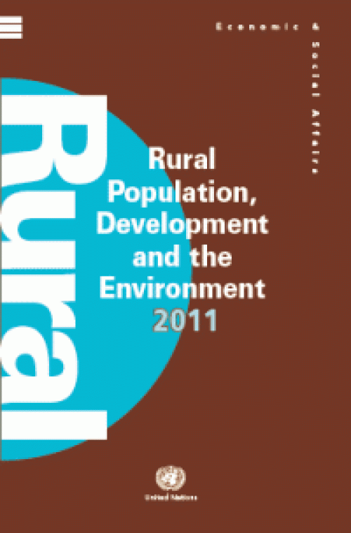 Rural Population, Development and the Environment 2011