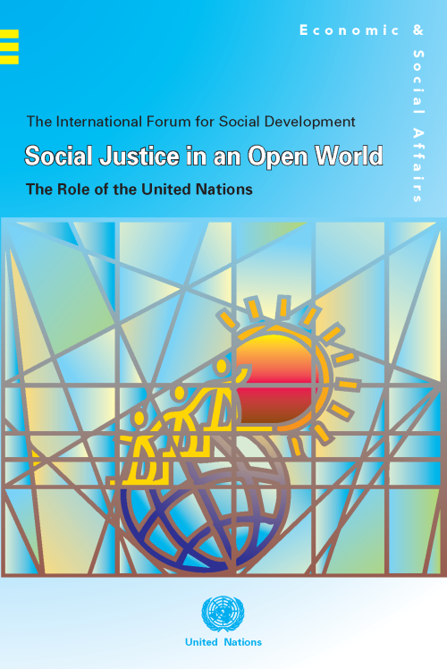 Social Justice in an Open World: The Role of the United Nations