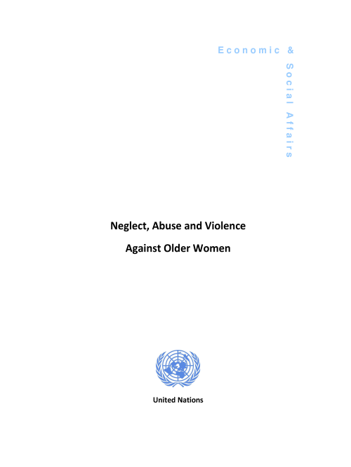 Neglect, Abuse and Violence against Older Women