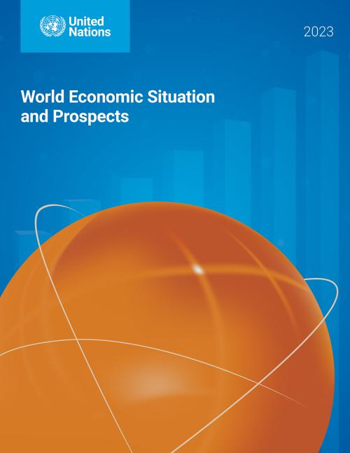 World Economic Situation And Prospects 2023 | DESA Publications