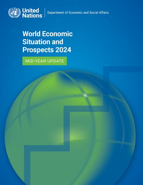 World Economic Situation and Prospects as of mid-2024 